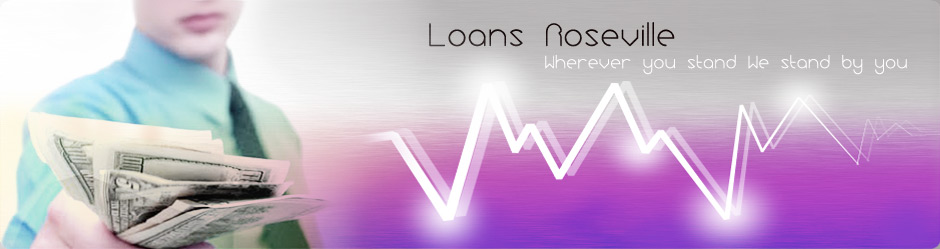 Loans Roseville